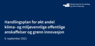 Handlingsplan for økt andelklima- og miljøvennlige offentligeanskaffelser og grønn innovasjon